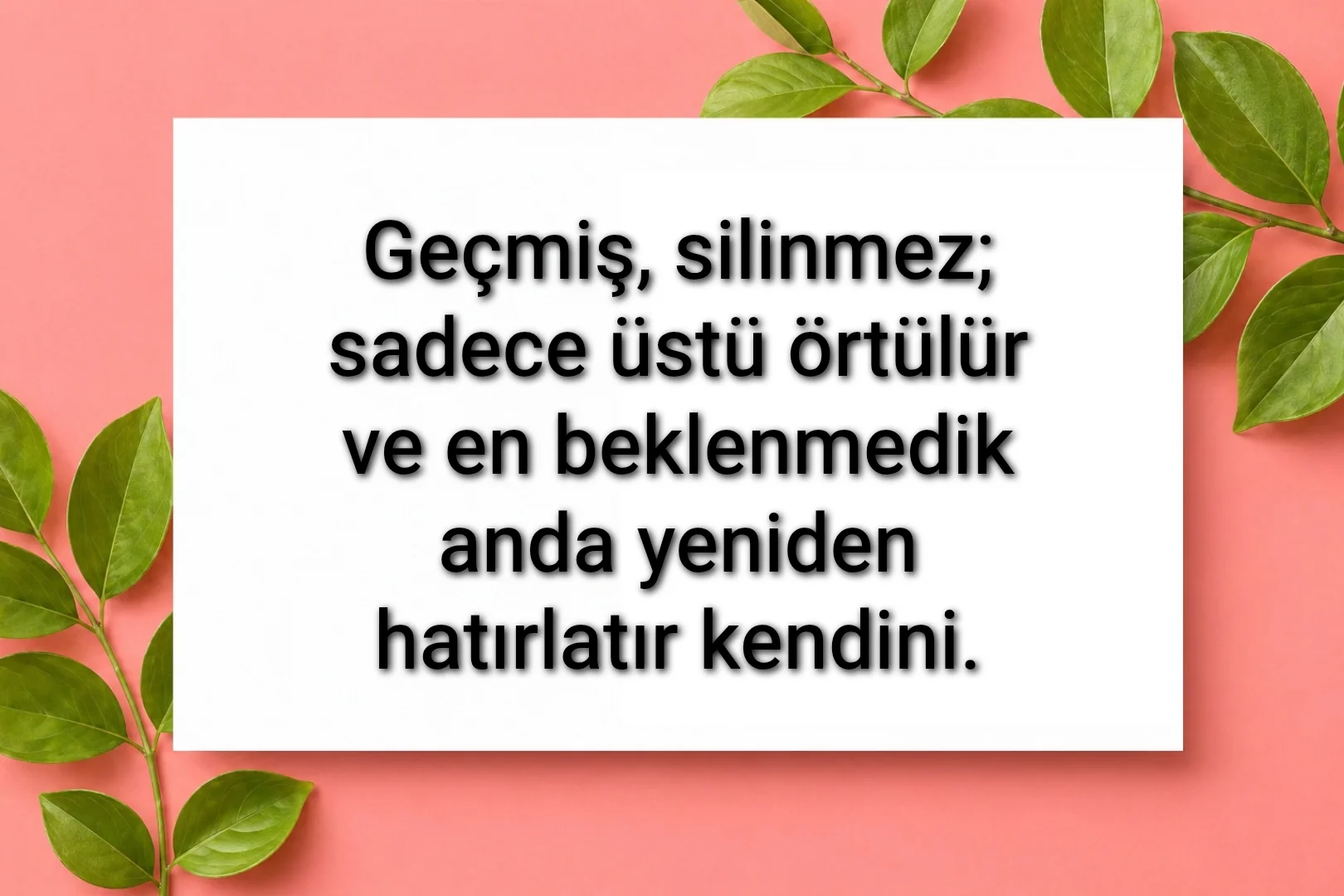 tunanova, sözsepeti,en güzel sözler,aşkım, bitanem, canım, dünyam, efulim, fısftığım, gülüm, hayatım, herşeyim, ilkim, iyikim, kalbim, limanım, meleğim, nartanem, ömrüm, papatyam, sevdiceğim, sevdam, tutkum, ülkem, memleketim, yuvam,yavrum , zümrüdüm, sana aşığım, iyiki varsın, iyiki benimsin seni seviyorum, aşk sözleri, aşk resmi, romantik sevgi mesajı, çiftler için duygusal anlamlı uzun güzel sözler görseli