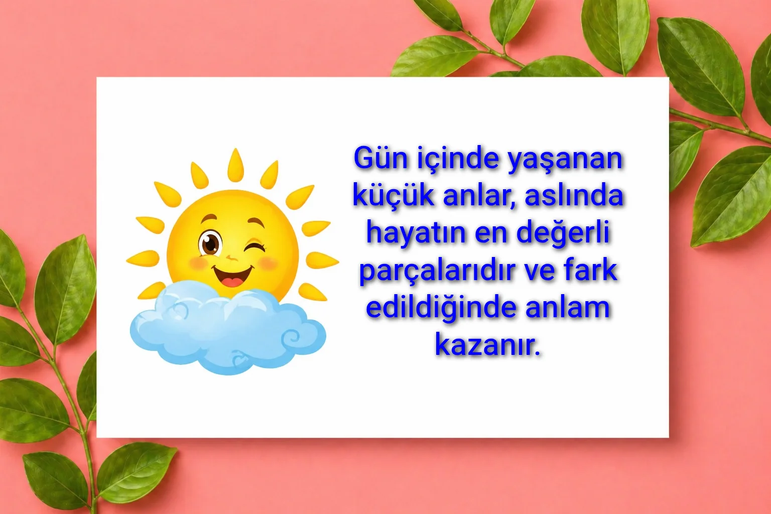 tunanova, sözsepeti,en güzel sözler,aşkım, bitanem, canım, dünyam, efulim, fısftığım, gülüm, hayatım, herşeyim, ilkim, iyikim, kalbim, limanım, meleğim, nartanem, ömrüm, papatyam, sevdiceğim, sevdam, tutkum, ülkem, memleketim, yuvam,yavrum , zümrüdüm, sana aşığım, iyiki varsın, iyiki benimsin seni seviyorum, aşk sözleri, aşk resmi, romantik sevgi mesajı, çiftler için duygusal anlamlı uzun güzel sözler görseli